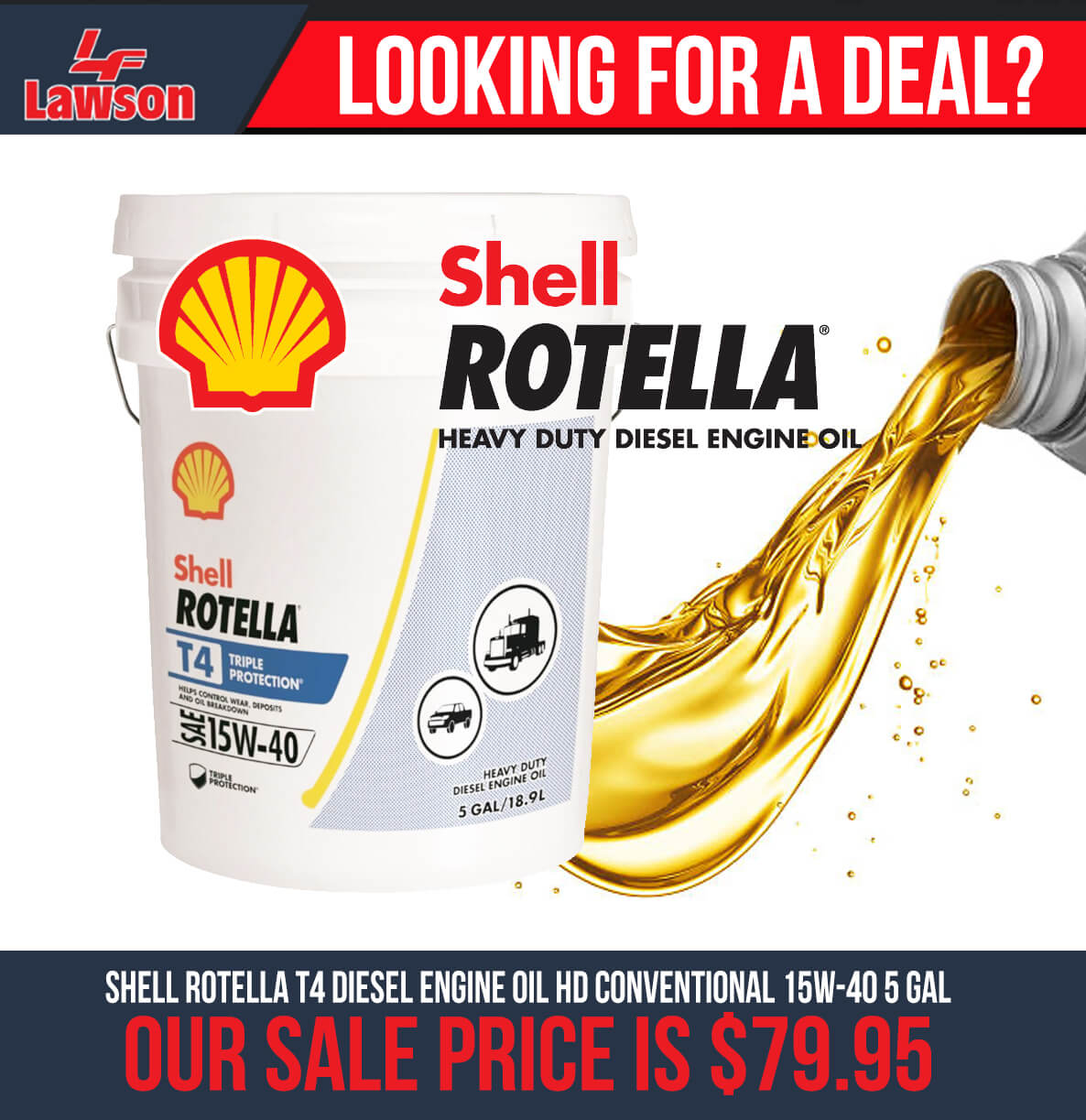 IN-STOCK Shell Rotella T4 Diesel Engine Oil HD Conventional 15W-40 5 gal ONLY $79.95 